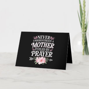 Never Underestimate A Mother Fuelled By Prayer Thank You Card