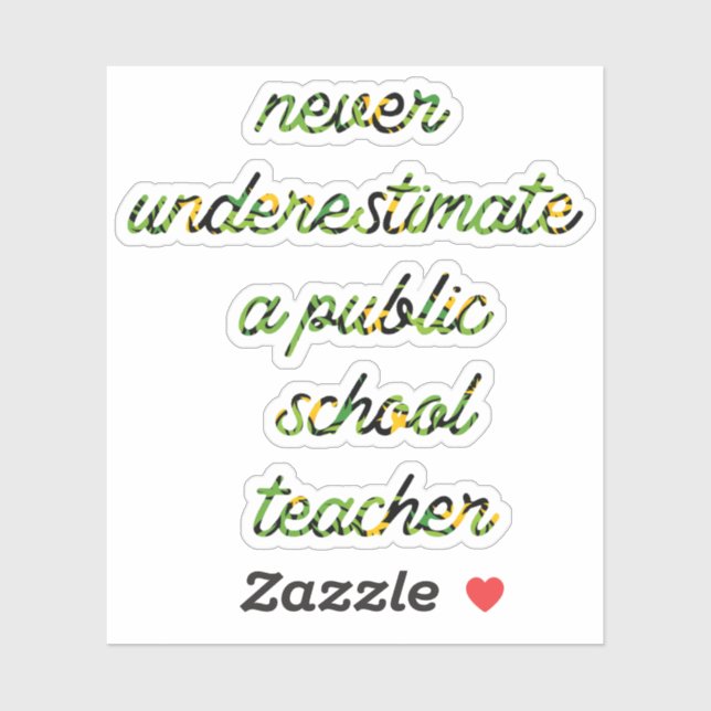 never underestimate a public school teacher 03 (Sheet)