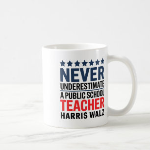 Never Underestimate A Public School Teacher Harris Coffee Mug