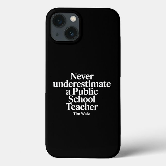 Never Underestimate A Public School Teacher Kamala Case-Mate iPhone Case (Back)