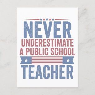 Never underestimate a public School Teacher Walz Announcement Postcard