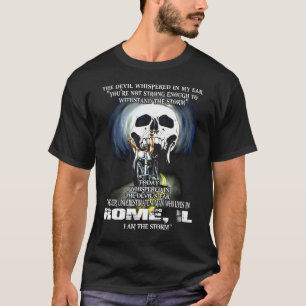 Never underestimate a ROME IL Man T-Shirt