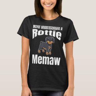 Never Underestimate A Rottie Memaw Dog Lover Owner T-Shirt