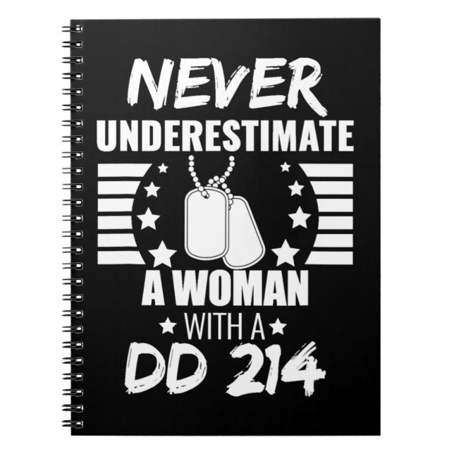 Never Underestimate a Woman DD 214  Veteran&#39;s  Notebook (Front)