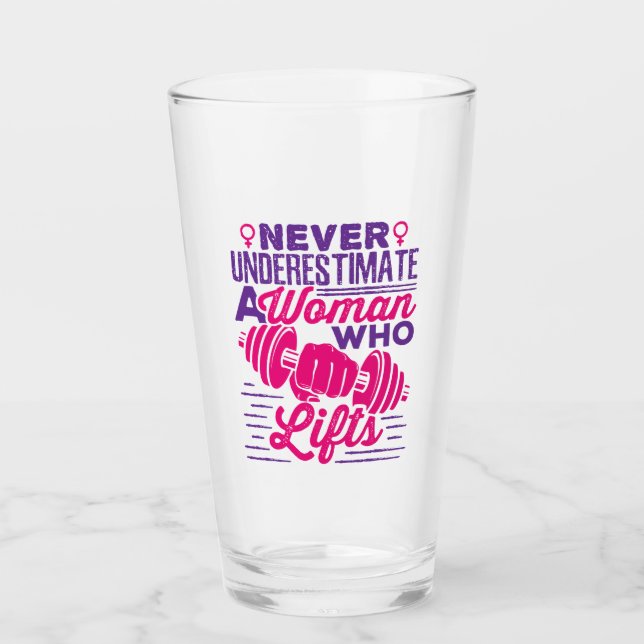 Never Underestimate a Woman Who Lifts Glass (Front)