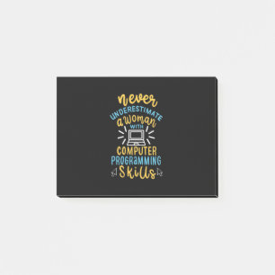 Never Underestimate A Woman With A Computer Post-it Notes