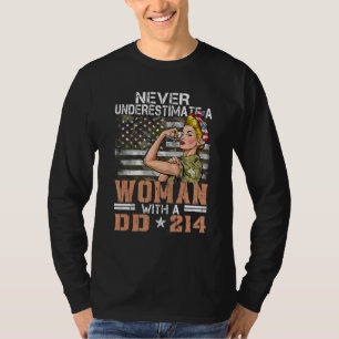 Never Underestimate A Woman With DD 214 Proud US V T-Shirt