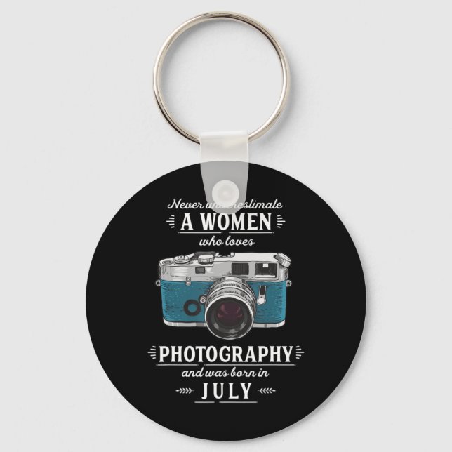 Never Underestimate A Women Who Loves Photography  Key Ring (Front)