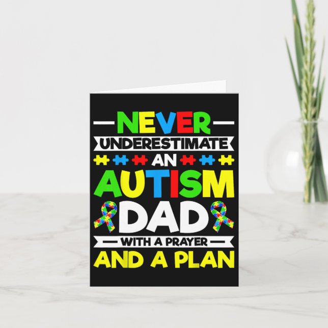 Never Underestimate An Autism Dad - Autism Awarene Card (Front)