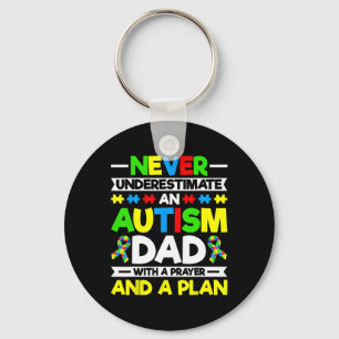 Never Underestimate An Autism Dad - Autism Awarene Key Ring