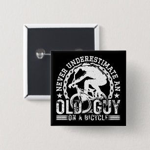 Never Underestimate An Old Guy On A Bicycle Funny  15 Cm Square Badge