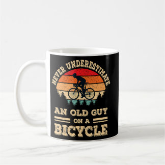 Never Underestimate An Old Guy On A Bicycle Funny Coffee Mug