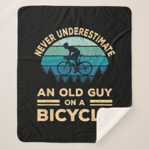 Never Underestimate An Old Guy On A Bicycle Funny  Sherpa Blanket