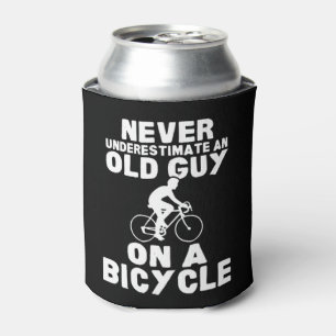 Never Underestimate An Old Guy On A Bicycle Gift L Can Cooler