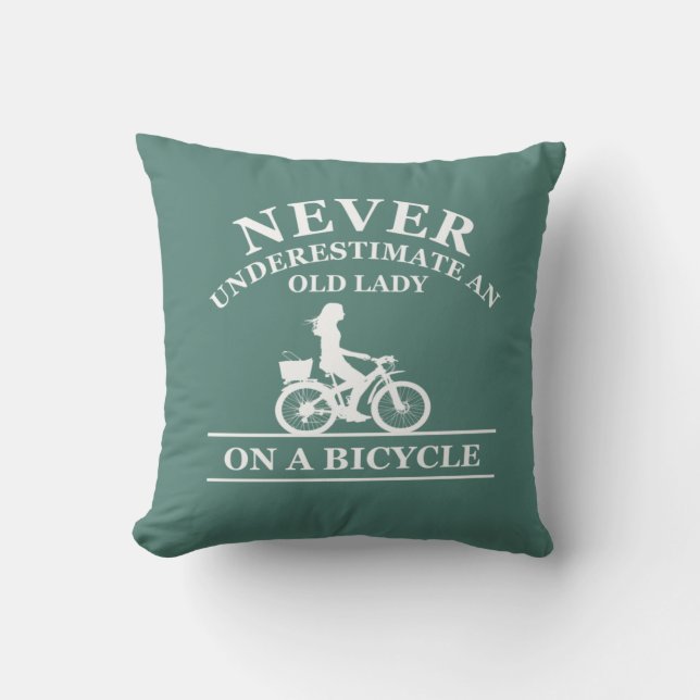 Never underestimate an old lady on a bicycle  cushion (Front)