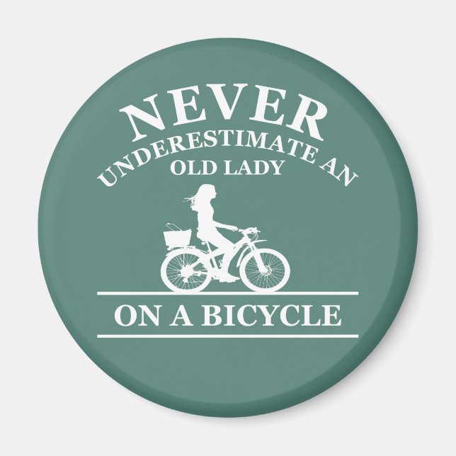 Never underestimate an old lady on a bicycle  magnet (Front)