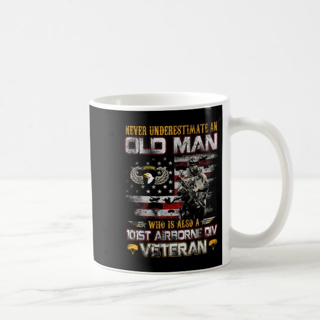 Never Underestimate An Old Man 101st Airborne Vete Coffee Mug (Right)