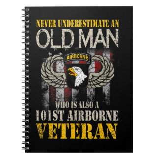 Never Underestimate An Old Man 101st Airborne Vete Notebook