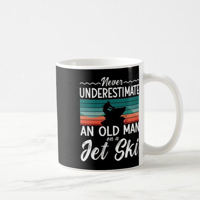 Never Underestimate An Old Man Jet Ski Jet Skiing  Coffee Mug (Right)