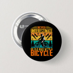 Never Underestimate An Old Man On A Bike 6 Cm Round Badge