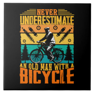 Never Underestimate An Old Man On A Bike Ceramic Tile