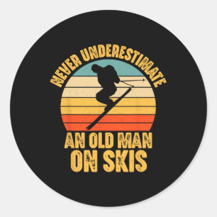 Never Underestimate An Old Man On Skis - Skier Fun Classic Round Sticker