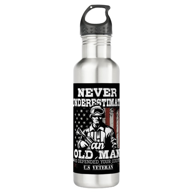 Never Underestimate An Old Man - Patriotic US Vete 710 Ml Water Bottle (Front)