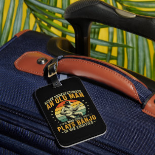 Never Underestimate An Old Man Plays Banjo Luggage Tag