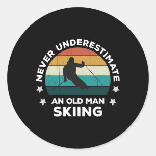 Never Underestimate An Old Man Skiing Fun Snow Slo Classic Round Sticker