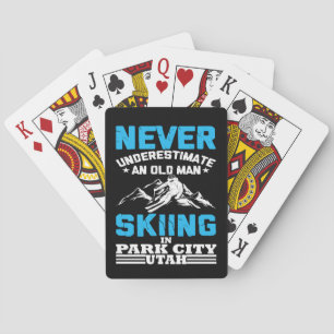 Never underestimate an old man skiing in Utah Playing Cards