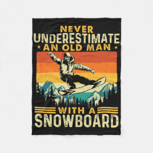Never Underestimate An Old Man - Snowboarding Snow Fleece Blanket