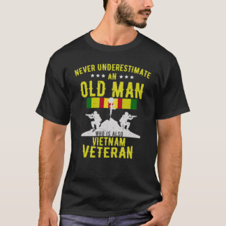Never Underestimate An Old Man Vietnam Veteran T-Shirt
