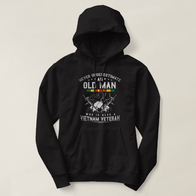 Never Underestimate An Old Man Who Is Also A Veter Hoodie (Design Front)