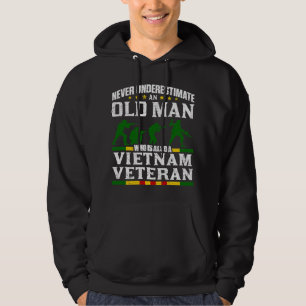 Never Underestimate An Old Man Who Is Also A Vietn Hoodie