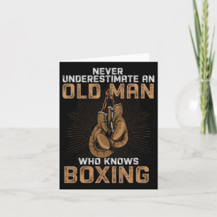 Never Underestimate An Old Man Who Know Boxing Fun Card