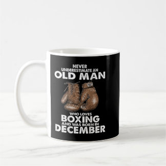 Never underestimate an old man who loves boxing coffee mug