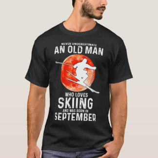 Never Underestimate An Old Man Who Loves Skiing Se T-Shirt