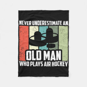 Never Underestimate An Old Man Who Plays Air Hocke Fleece Blanket