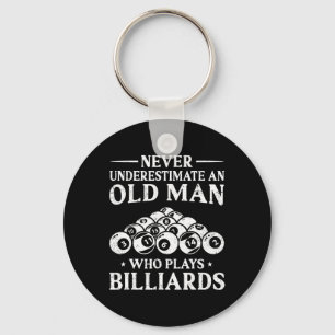 Never Underestimate An Old Man Who Plays Billiards Key Ring