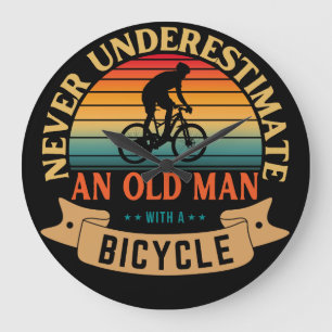 Never underestimate an old man with a bicycle large clock