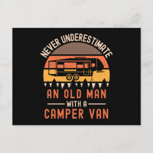 Never Underestimate An Old Man With A Camper Van Postcard