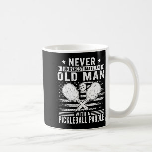 Never Underestimate An Old Man With A Ckleball Pad Coffee Mug