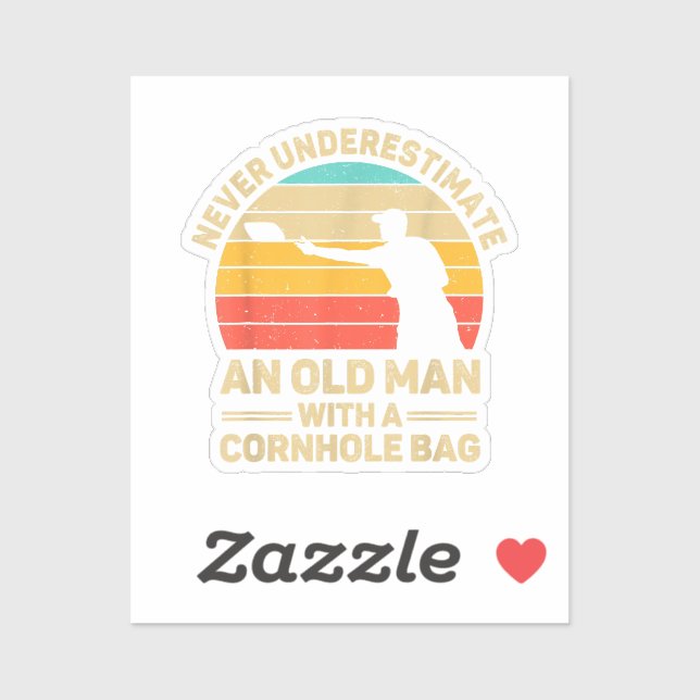 Never Underestimate An Old Man With a Cornhole Bag (Sheet)