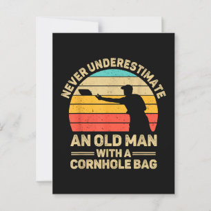 Never Underestimate An Old Man With a Cornhole Bag Postcard