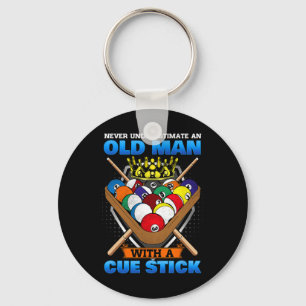 Never Underestimate An Old Man With A Cue Stick I Key Ring