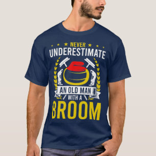 Never Underestimate an Old Man With a Curling T-Shirt