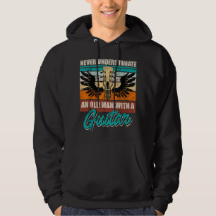 Never underestimate an old man with a guitar 1 hoodie
