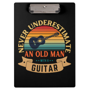 Never underestimate an old man with a guitar clipboard