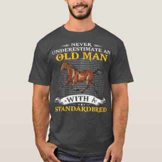 Never Underestimate An Old Man With A Horse T-Shirt
