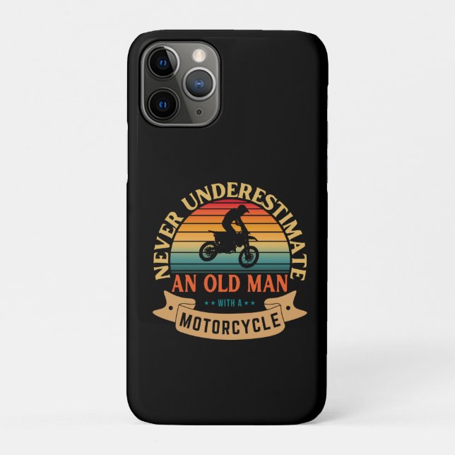 Never underestimate an old man with a motorcycle Case-Mate iPhone case (Back)